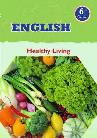 English Grade 6- Healthy Living