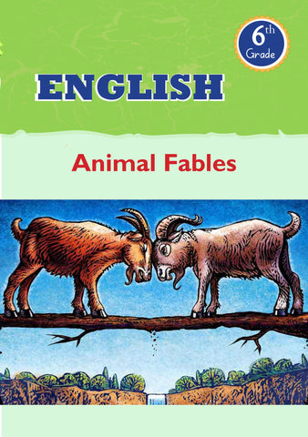 English Grade 6 -Animal Fables