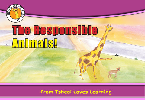 The Responsible Animals