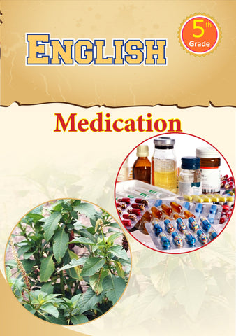 English Grade 5- Medication