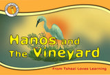 Hanos and the Vineyard